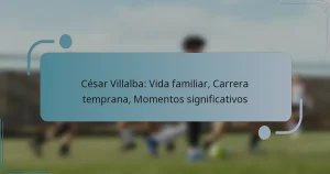 César Villalba: Vida familiar, Carrera temprana, Momentos significativos